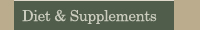 Diet & Supplements